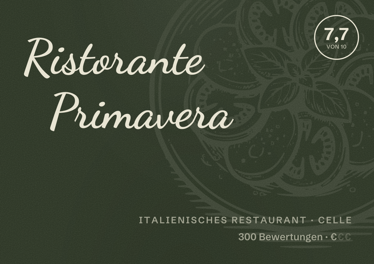 Illustriertes Poster von Ristorante Primavera, Italienisches Restaurant in Celle: Bewertung 7,7 von 10 aus 300 Bewertungen, Preisniveau €