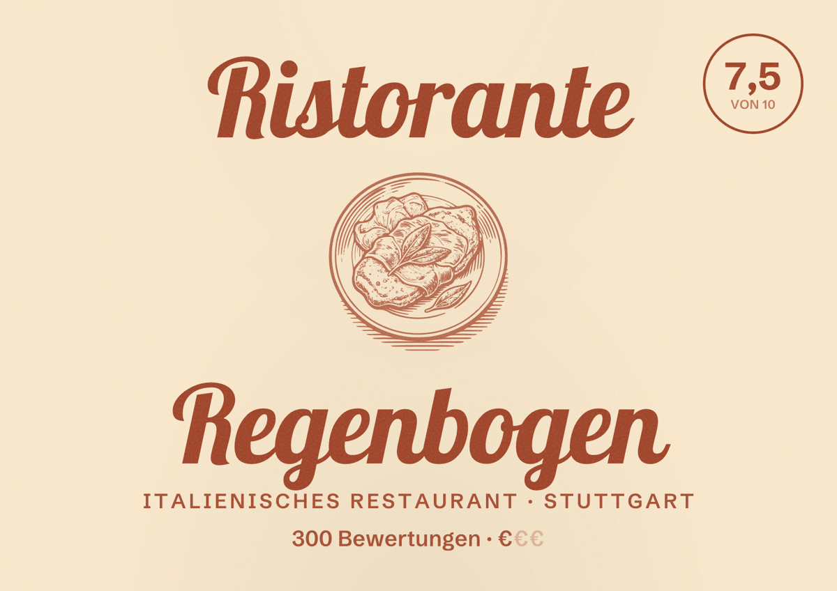 Illustriertes Poster von Ristorante Regenbogen, Italienisches Restaurant in Stuttgart: Bewertung 7,5 von 10 aus 300 Bewertungen, Preisniveau €