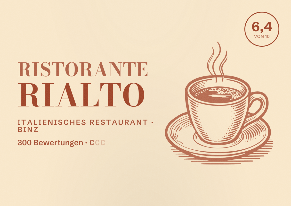 Illustriertes Poster von Ristorante Rialto, Italienisches Restaurant in Binz: Bewertung 6,4 von 10 aus 300 Bewertungen, Preisniveau €