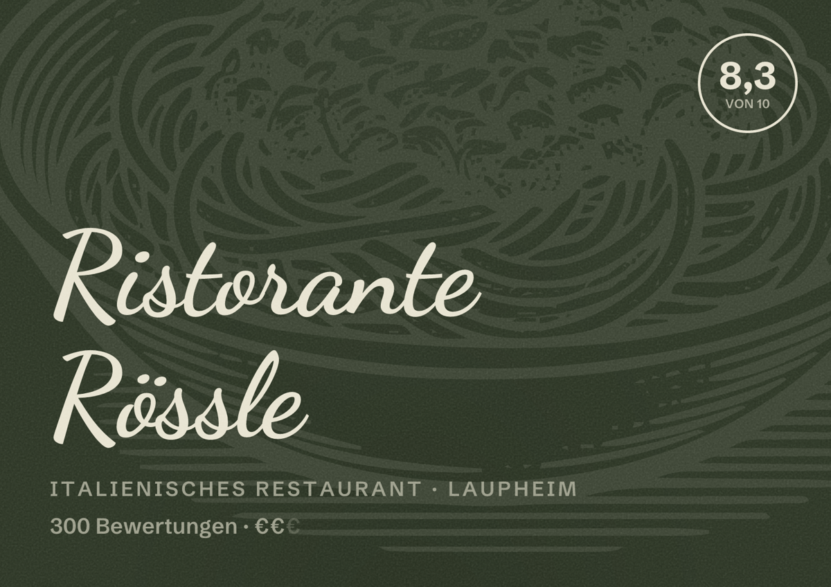 Illustriertes Poster von Ristorante Rössle, Italienisches Restaurant in Laupheim: Bewertung 8,3 von 10 aus 300 Bewertungen, Preisniveau €€