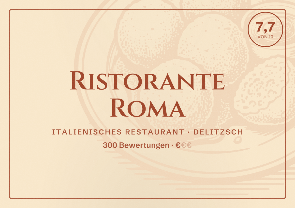Illustriertes Poster von Ristorante Roma, Italienisches Restaurant in Delitzsch: Bewertung 7,7 von 10 aus 300 Bewertungen, Preisniveau €