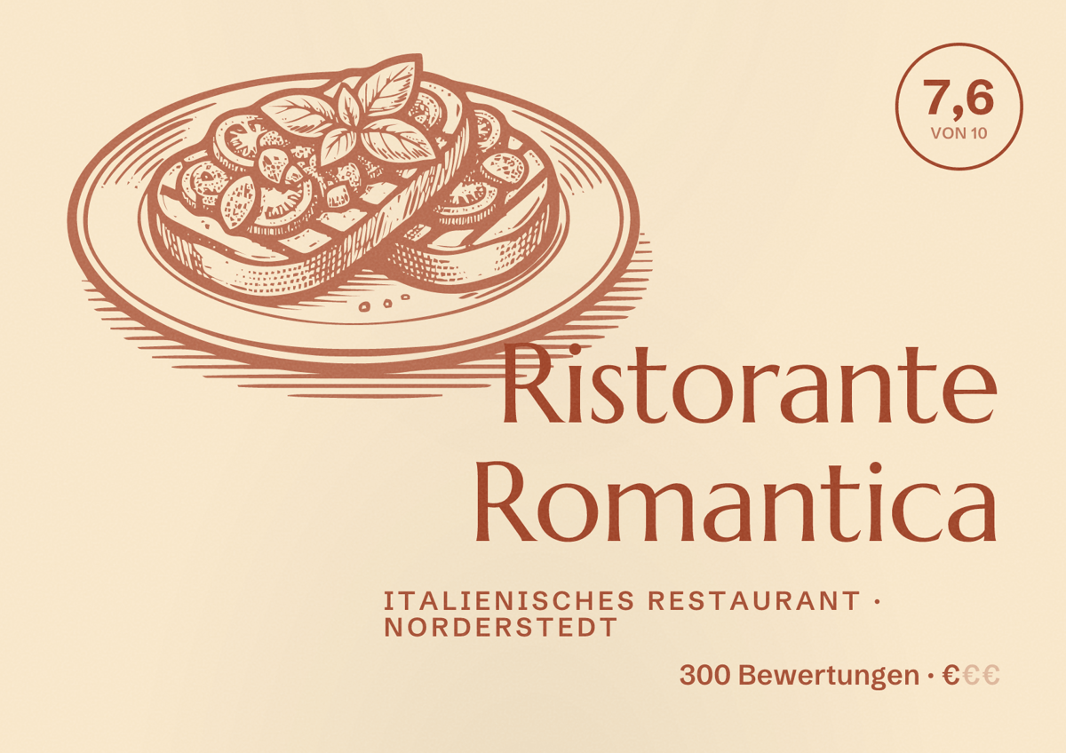 Illustriertes Poster von Ristorante Romantica, Italienisches Restaurant in Norderstedt: Bewertung 7,6 von 10 aus 300 Bewertungen, Preisniveau €