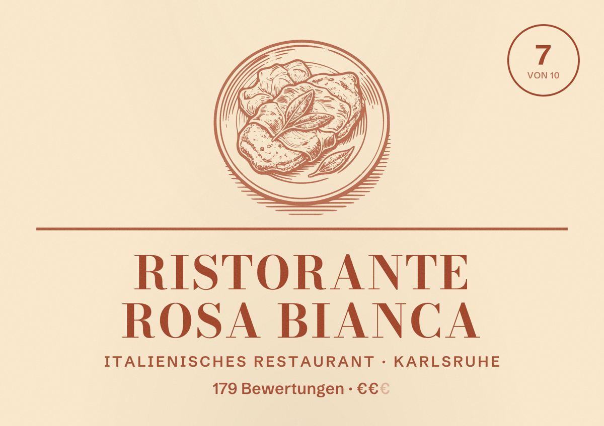 Illustriertes Poster von Ristorante Rosa Bianca, Italienisches Restaurant in Karlsruhe: Bewertung 7 von 10 aus 179 Bewertungen, Preisniveau €€