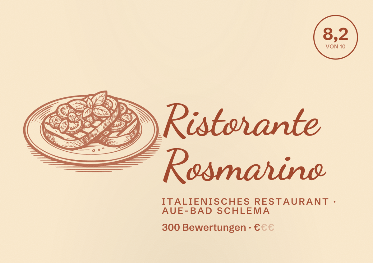 Illustriertes Poster von Ristorante Rosmarino, Italienisches Restaurant in Aue-Bad Schlema: Bewertung 8,2 von 10 aus 300 Bewertungen, Preisniveau €
