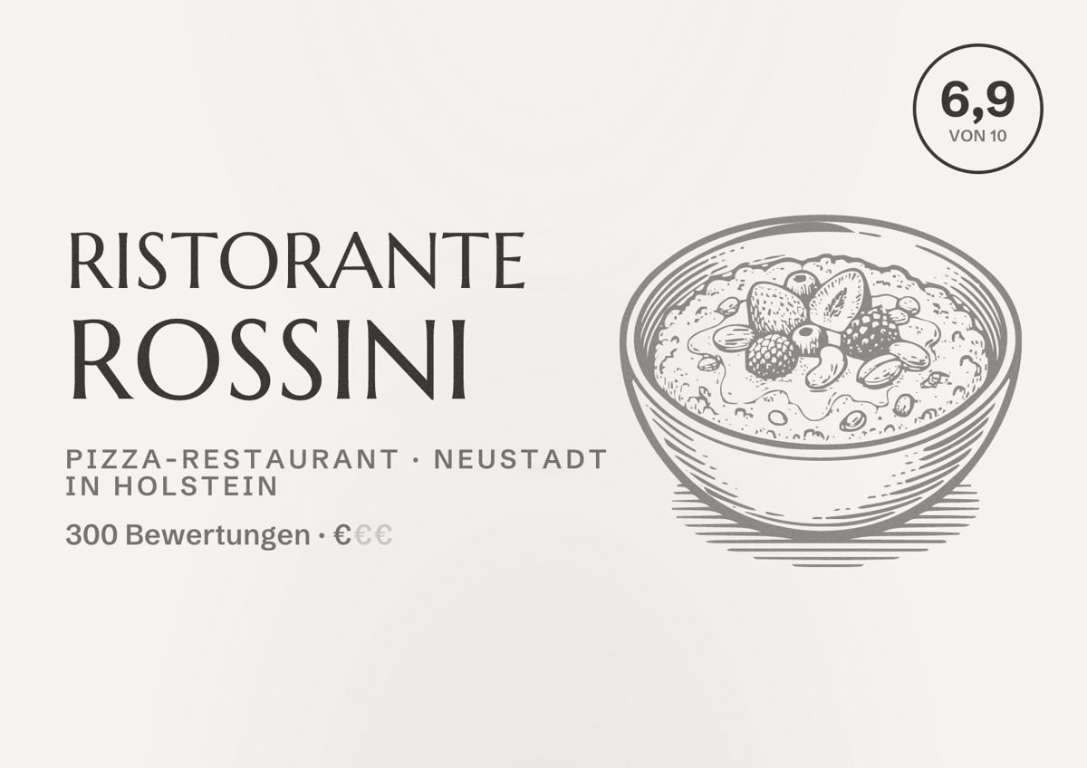 Illustriertes Poster von Ristorante Rossini, Pizza-Restaurant in Neustadt in Holstein: Bewertung 6,9 von 10 aus 300 Bewertungen, Preisniveau €