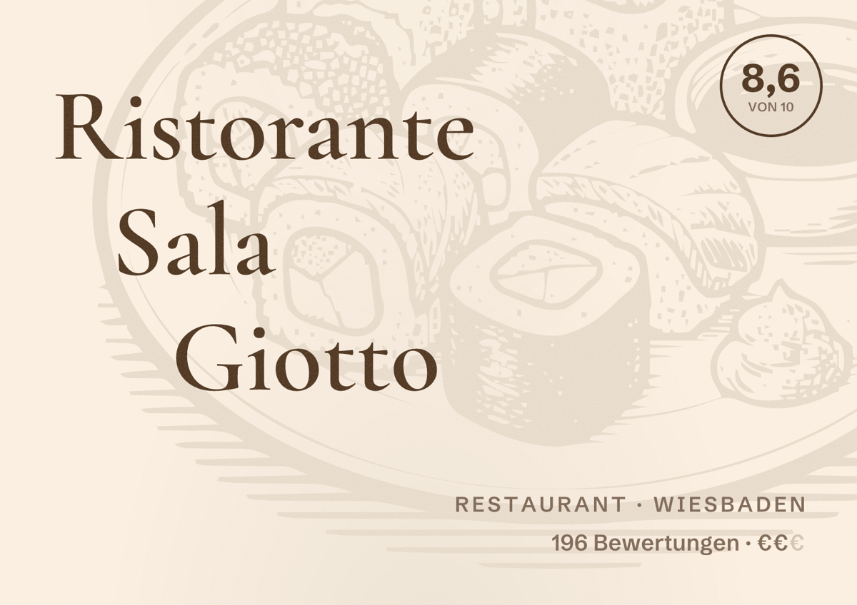 Illustriertes Poster von Ristorante Sala Giotto, Restaurant in Wiesbaden: Bewertung 8,6 von 10 aus 196 Bewertungen, Preisniveau €€