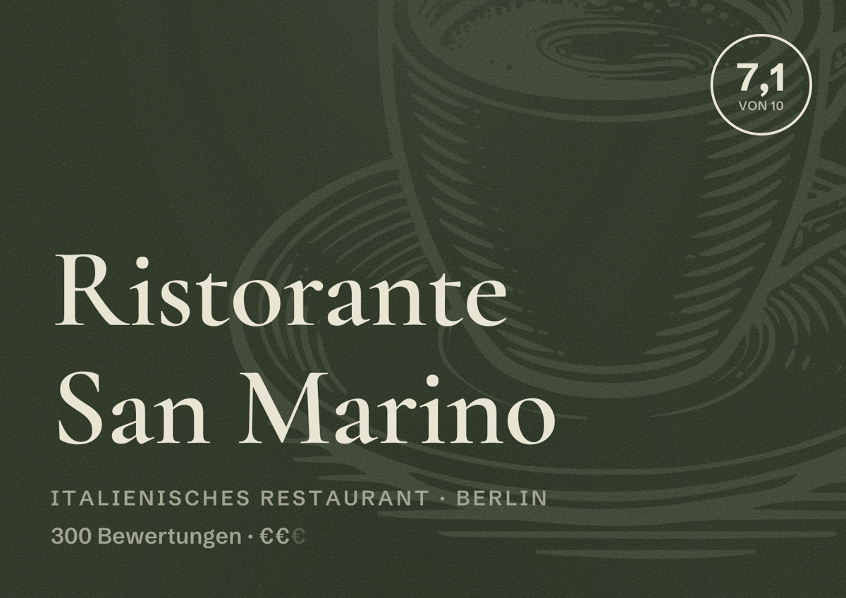 Illustriertes Poster von Ristorante San Marino, Italienisches Restaurant in Berlin: Bewertung 7,1 von 10 aus 300 Bewertungen, Preisniveau €€