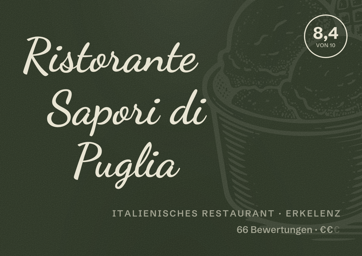 Illustriertes Poster von Ristorante Sapori di Puglia, Italienisches Restaurant in Erkelenz: Bewertung 8,4 von 10 aus 66 Bewertungen, Preisniveau €€