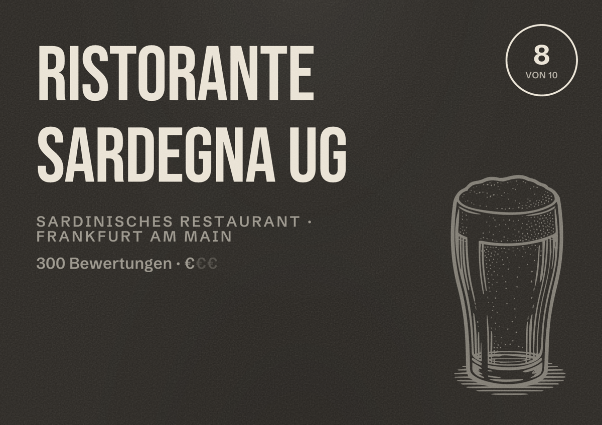 Illustriertes Poster von Ristorante Sardegna UG, Sardinisches Restaurant in Frankfurt am Main: Bewertung 8,0 von 10 aus 300 Bewertungen, Preisniveau €