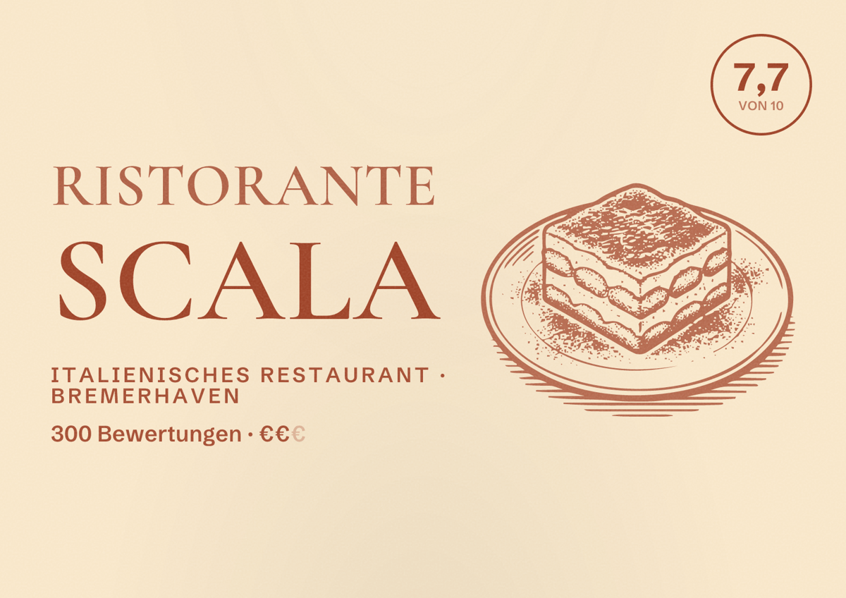 Illustriertes Poster von Ristorante Scala, Italienisches Restaurant in Bremerhaven: Bewertung 7,7 von 10 aus 300 Bewertungen, Preisniveau €€
