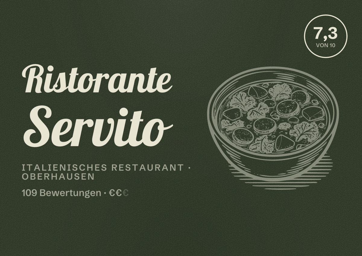 Illustriertes Poster von Ristorante Servito, Italienisches Restaurant in Oberhausen: Bewertung 7,3 von 10 aus 109 Bewertungen, Preisniveau €€
