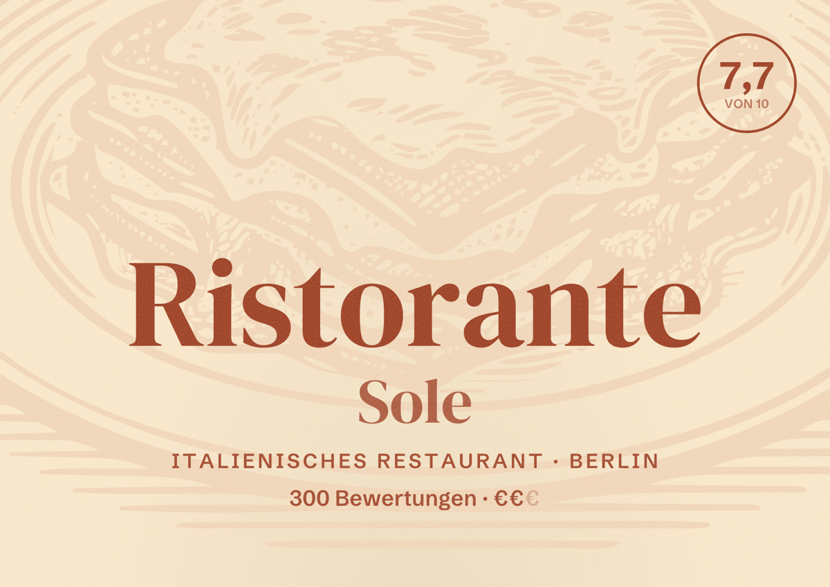 Illustriertes Poster von Ristorante Sole, Italienisches Restaurant in Berlin: Bewertung 7,7 von 10 aus 300 Bewertungen, Preisniveau €€