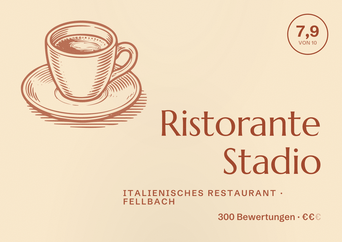 Illustriertes Poster von Ristorante Stadio, Italienisches Restaurant in Fellbach: Bewertung 7,9 von 10 aus 300 Bewertungen, Preisniveau €€