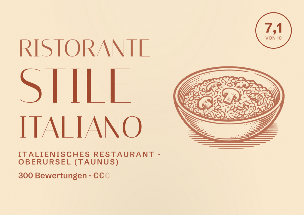 Illustriertes Poster von Ristorante Stile Italiano, Italienisches Restaurant in Oberursel (Taunus): Bewertung 7,1 von 10 aus 300 Bewertungen, Preisniveau €€