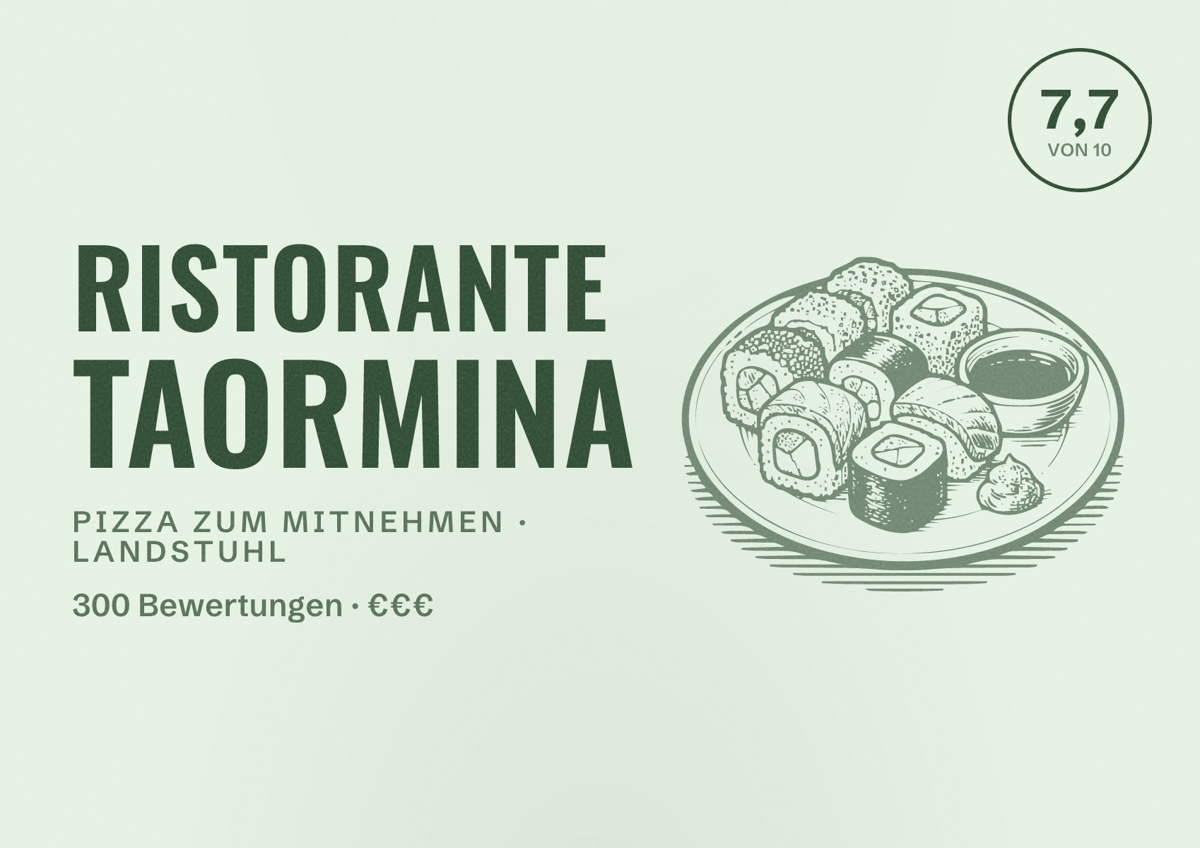 Illustriertes Poster von Ristorante Taormina, Pizza zum Mitnehmen in Landstuhl: Bewertung 7,7 von 10 aus 300 Bewertungen, Preisniveau €€€