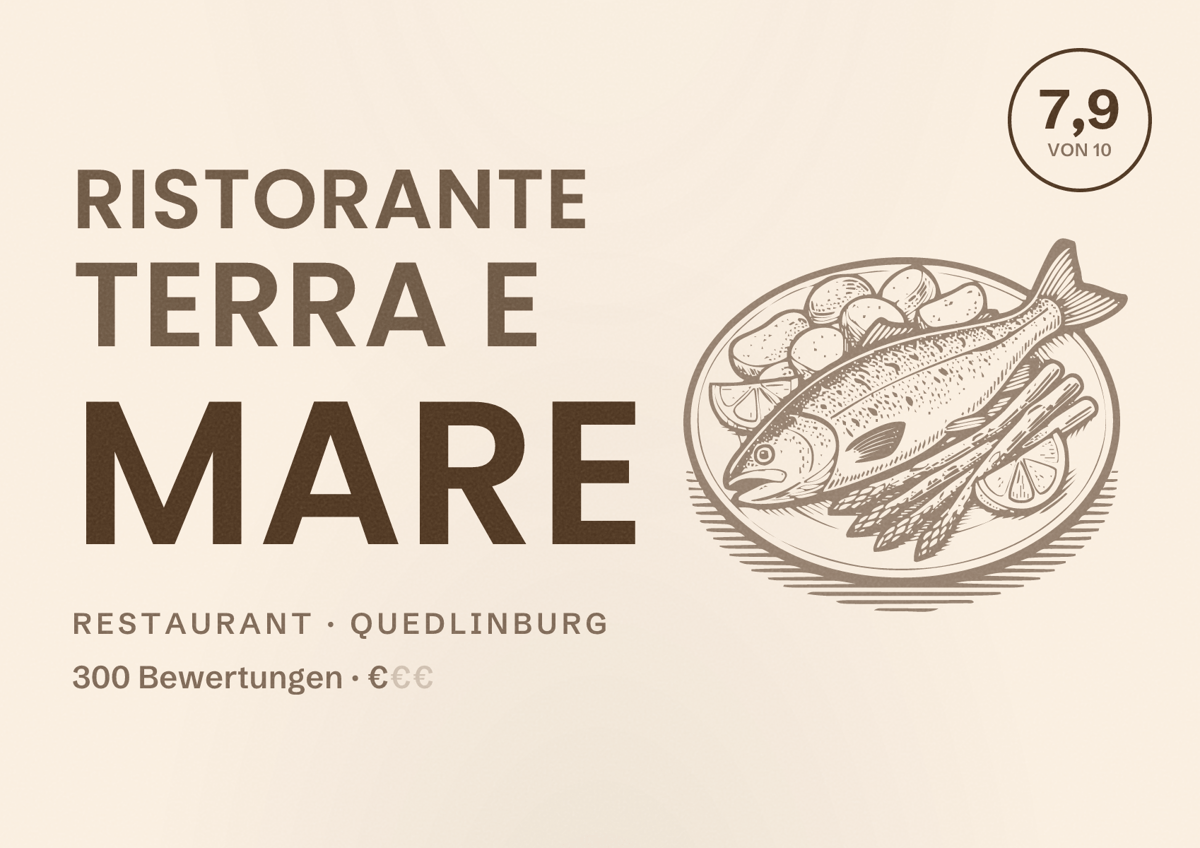 Illustriertes Poster von Ristorante Terra e Mare, Restaurant in Quedlinburg: Bewertung 7,9 von 10 aus 300 Bewertungen, Preisniveau €