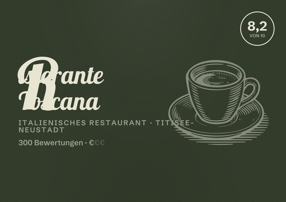 Illustriertes Poster von Ristorante Toscana, Italienisches Restaurant in Titisee-Neustadt: Bewertung 8,2 von 10 aus 300 Bewertungen, Preisniveau €