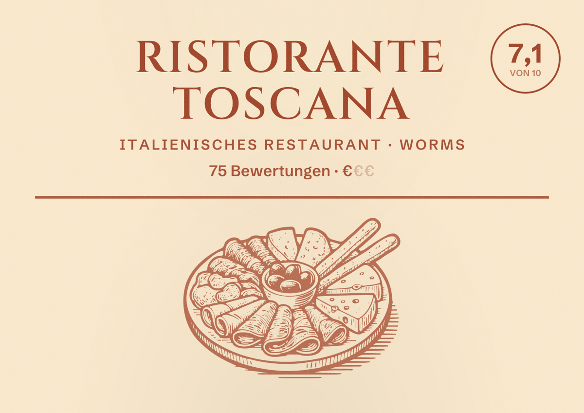 Illustriertes Poster von Ristorante Toscana, Italienisches Restaurant in Worms: Bewertung 7,1 von 10 aus 75 Bewertungen, Preisniveau €