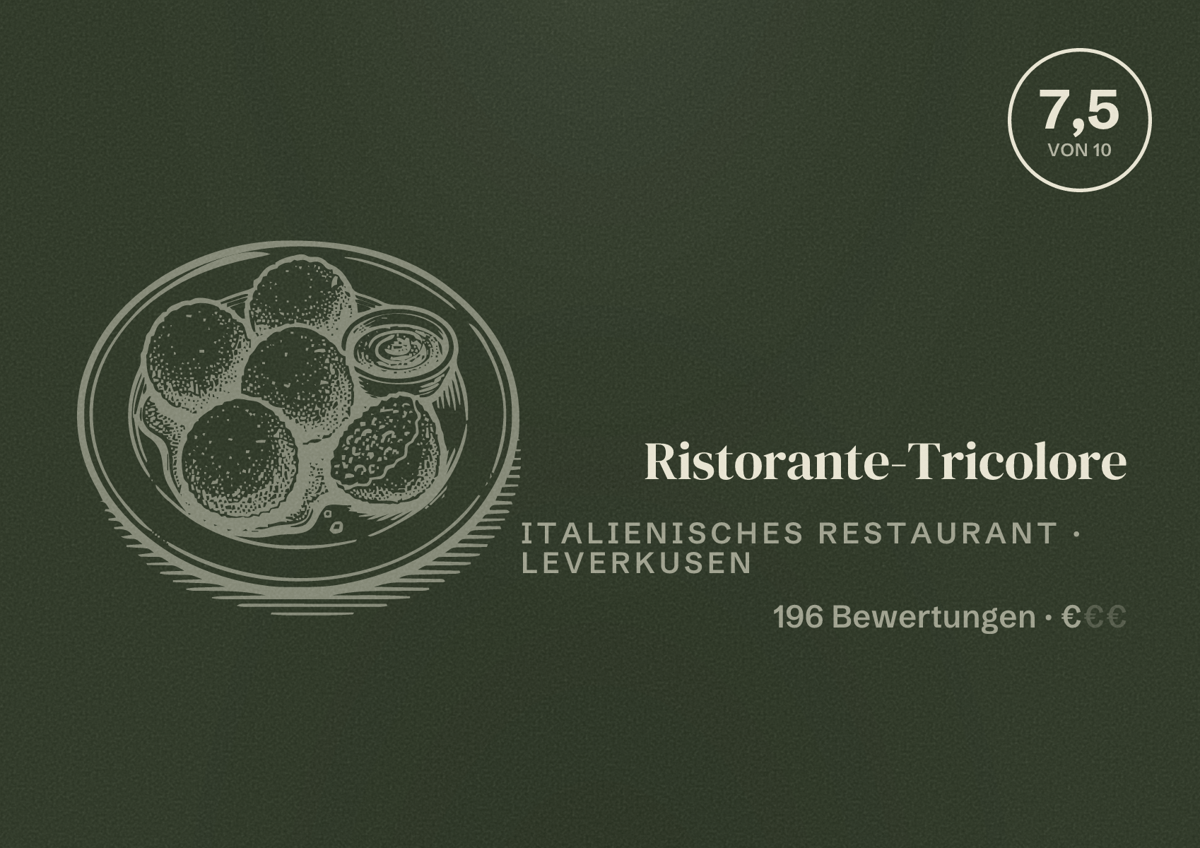 Illustriertes Poster von Ristorante-Tricolore, Italienisches Restaurant in Leverkusen: Bewertung 7,5 von 10 aus 196 Bewertungen, Preisniveau €