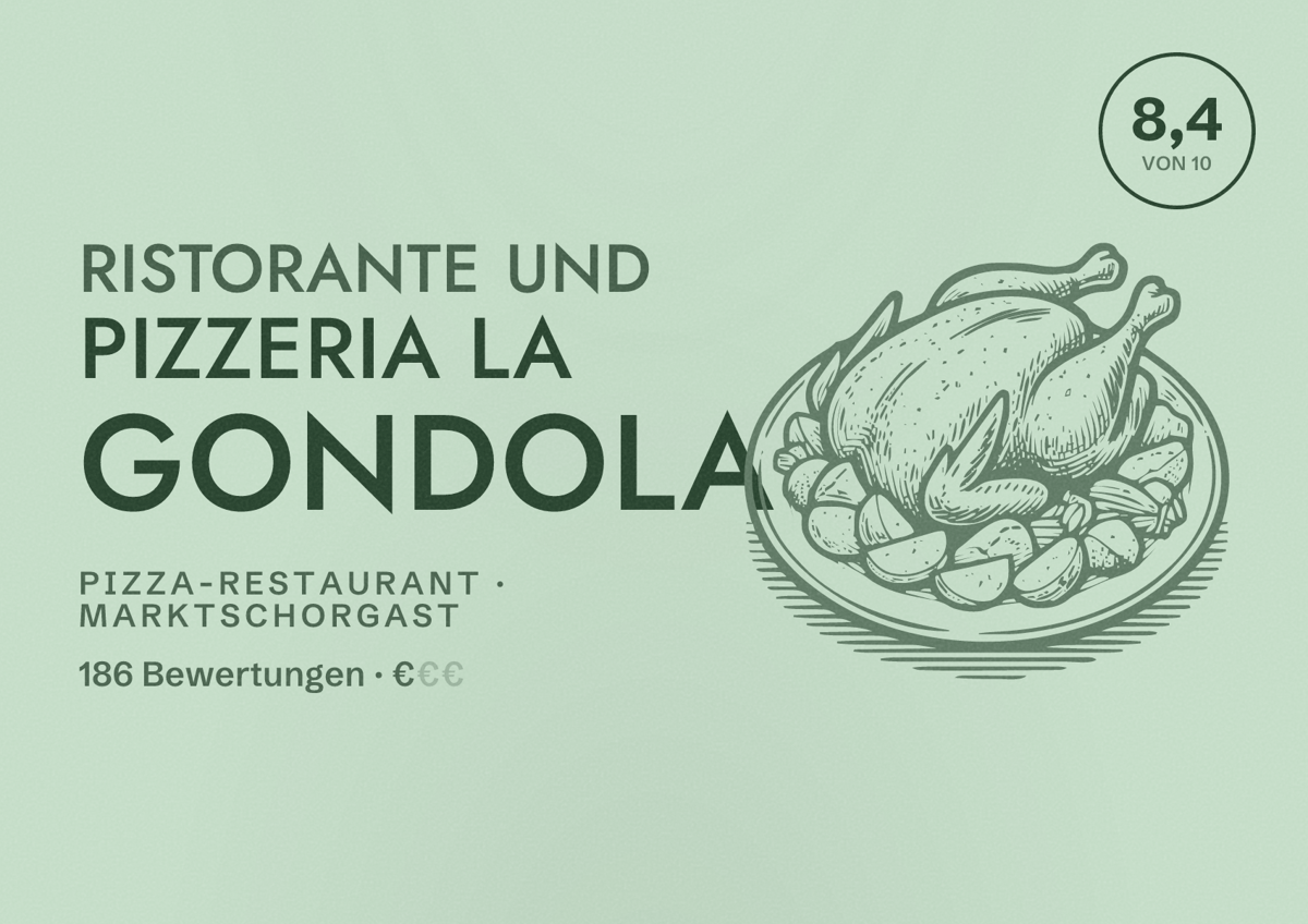 Illustriertes Poster von Ristorante und Pizzeria La Gondola, Pizza-Restaurant in Marktschorgast: Bewertung 8,4 von 10 aus 186 Bewertungen, Preisniveau €