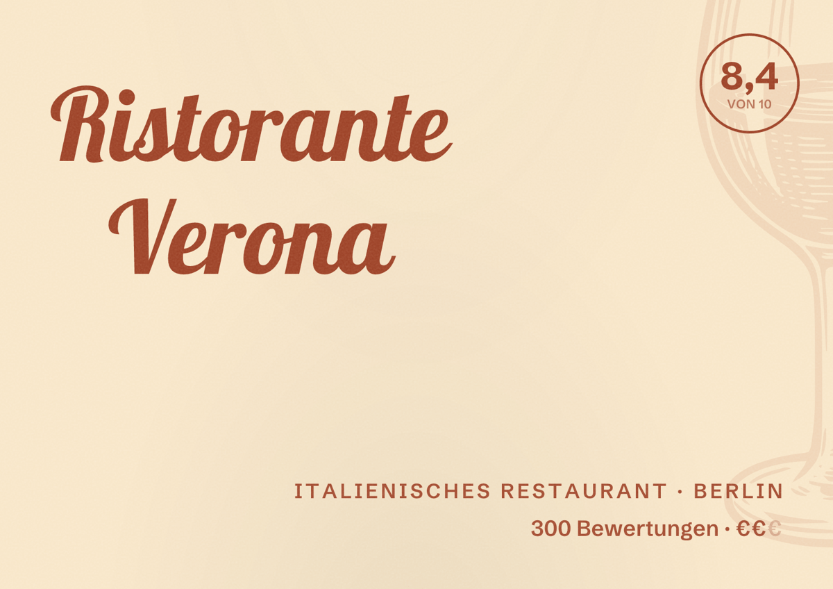 Illustriertes Poster von Ristorante Verona, Italienisches Restaurant in Berlin: Bewertung 8,4 von 10 aus 300 Bewertungen, Preisniveau €€