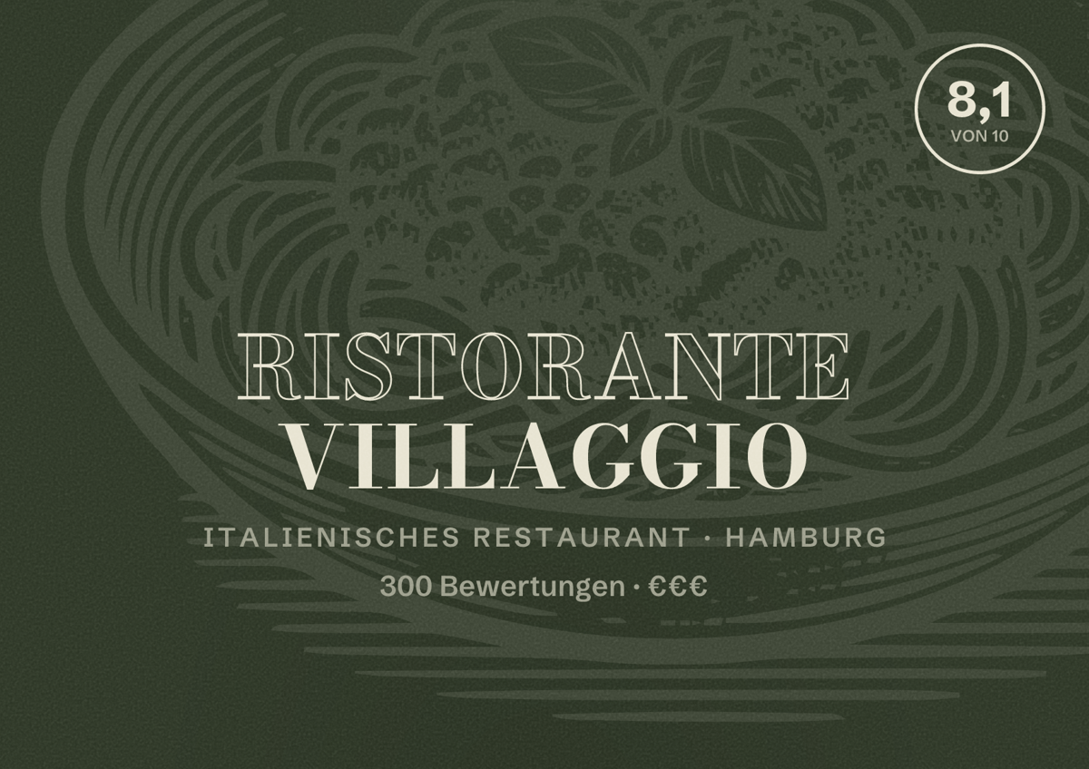 Illustriertes Poster von Ristorante Villaggio, Italienisches Restaurant in Hamburg: Bewertung 8,1 von 10 aus 300 Bewertungen, Preisniveau €€€