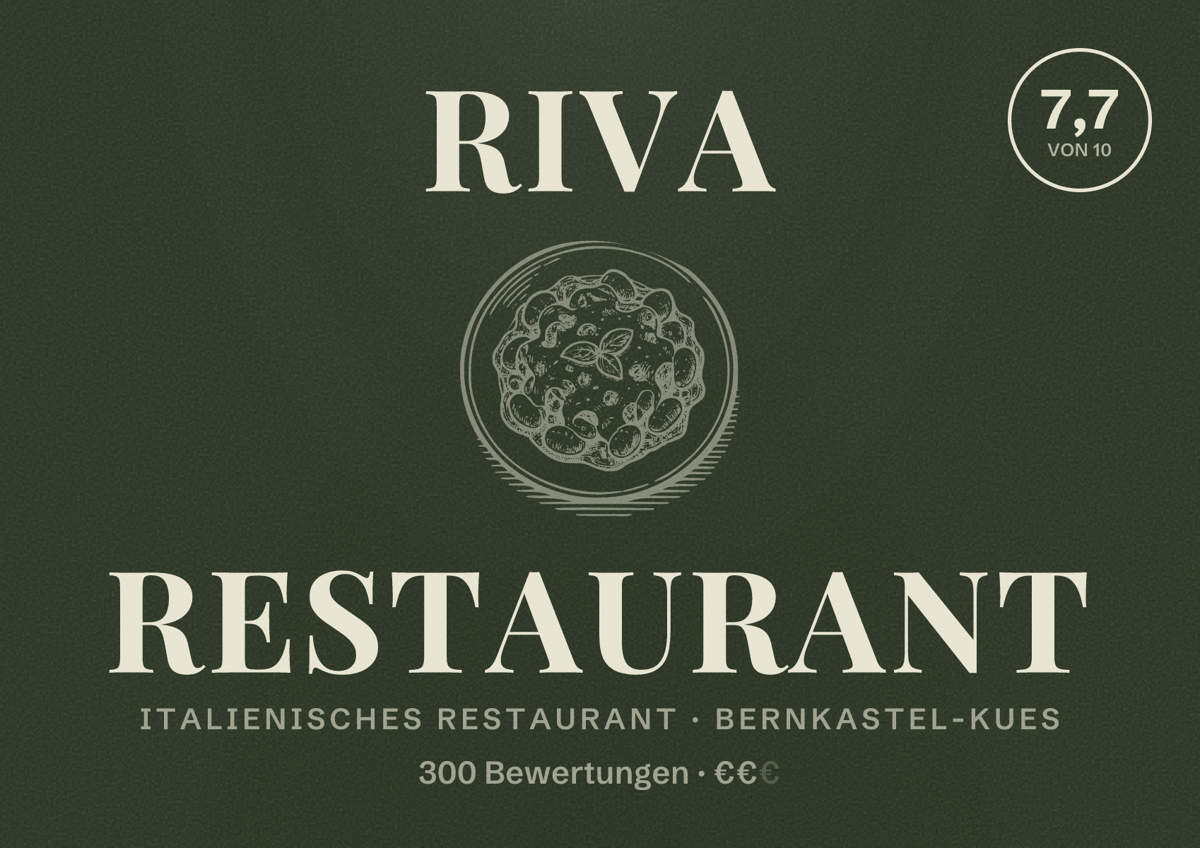 Illustriertes Poster von Riva Restaurant, Italienisches Restaurant in Bernkastel-Kues: Bewertung 7,7 von 10 aus 300 Bewertungen, Preisniveau €€