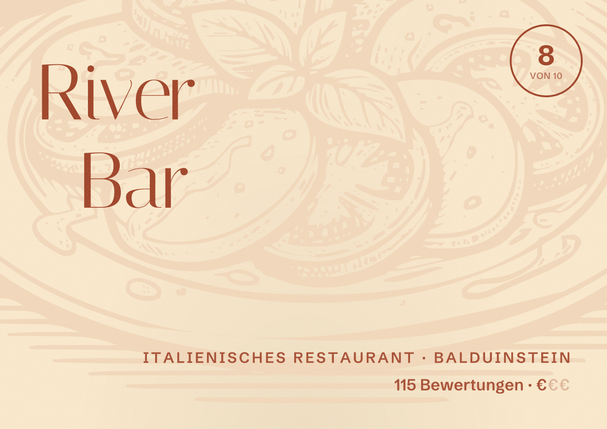 Illustriertes Poster von River Bar, Italienisches Restaurant in Balduinstein: Bewertung 8 von 10 aus 115 Bewertungen, Preisniveau €