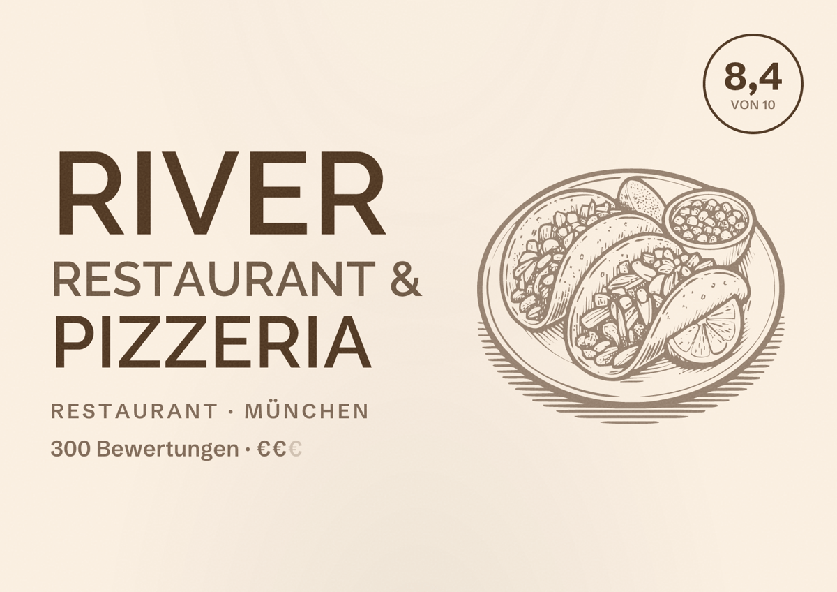 Illustriertes Poster von RIVER Restaurant & Pizzeria, Restaurant in München: Bewertung 8,4 von 10 aus 300 Bewertungen, Preisniveau €€