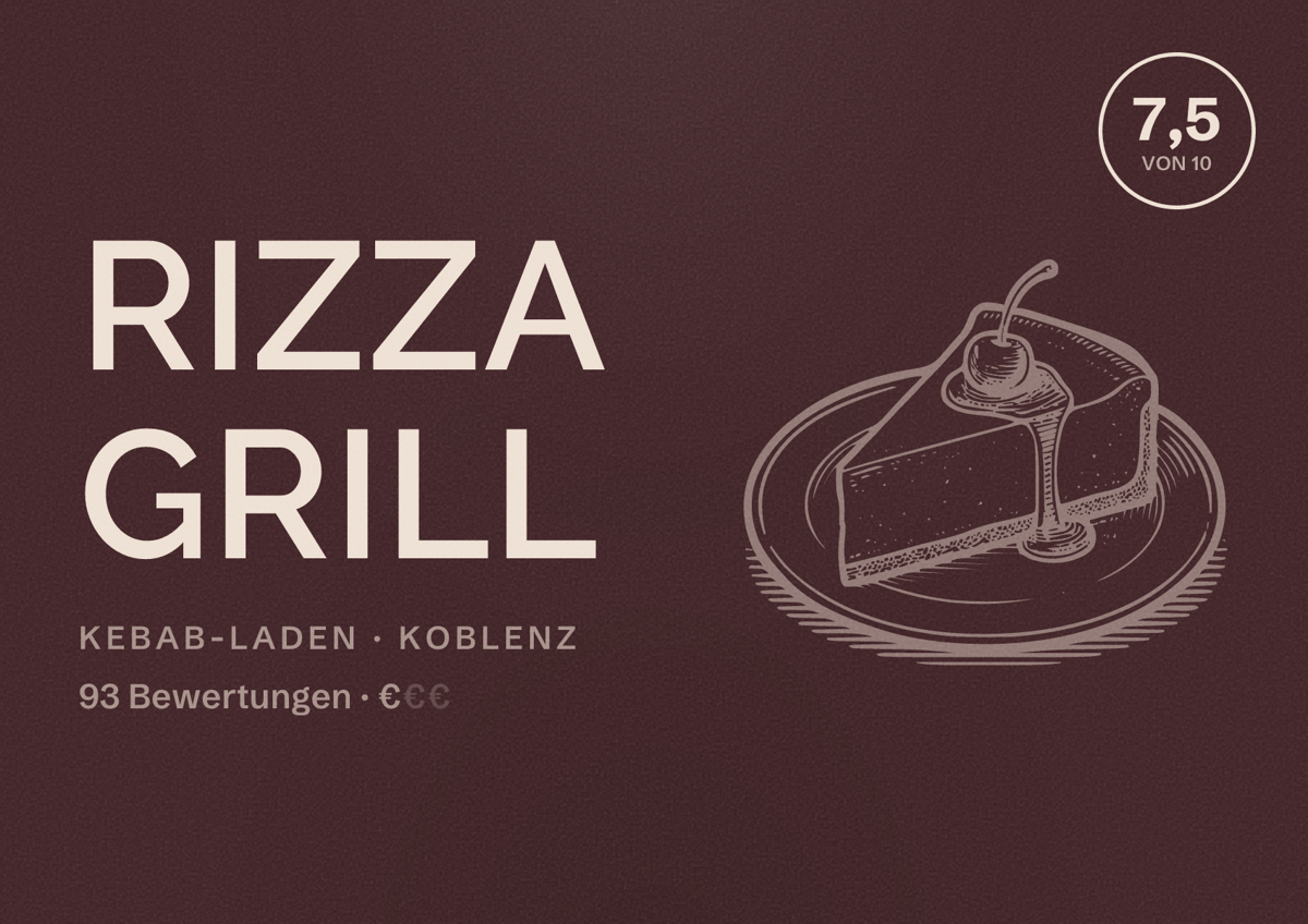 Illustriertes Poster von Rizza Grill, Kebab-Laden in Koblenz: Bewertung 7,5 von 10 aus 93 Bewertungen, Preisniveau €