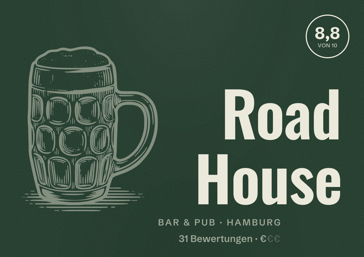 Illustriertes Poster von Road House, Bar & Pub in Hamburg: Bewertung 8,8 von 10 aus 31 Bewertungen, Preisniveau €