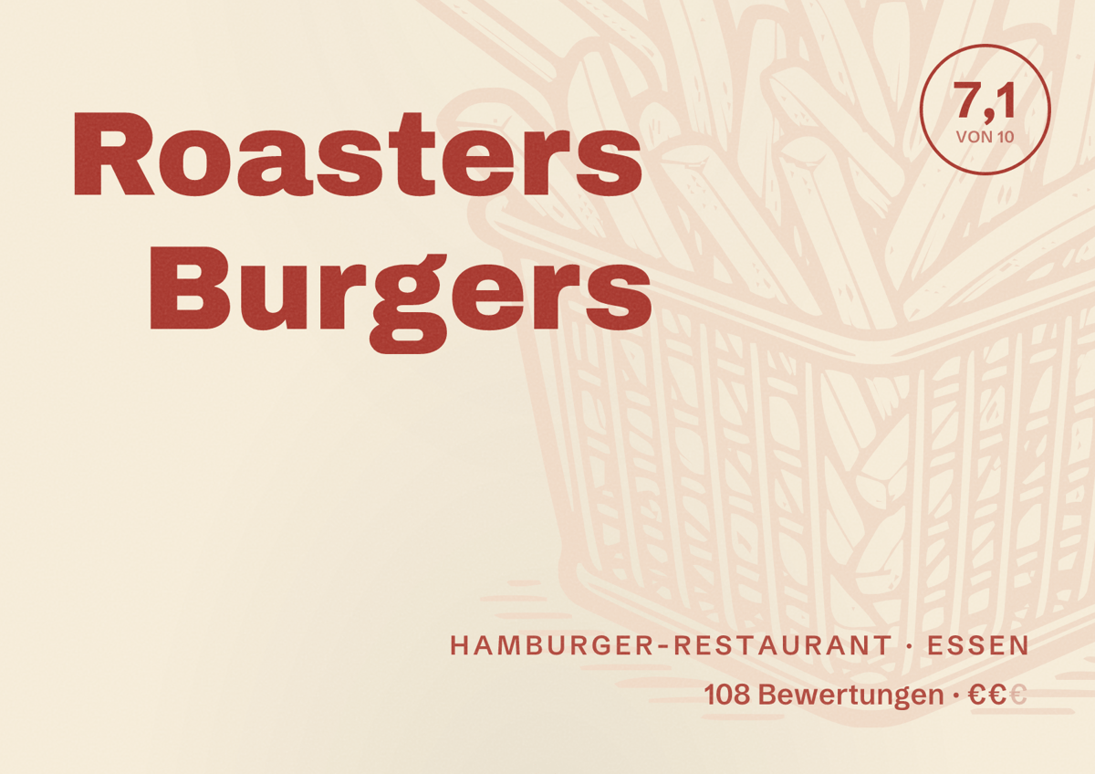 Illustriertes Poster von Roasters Burgers, Hamburger-Restaurant in Essen: Bewertung 7,1 von 10 aus 108 Bewertungen, Preisniveau €€