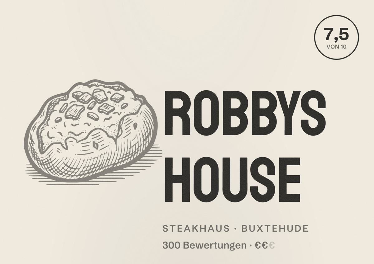 Illustriertes Poster von Robbys House, Steakhaus in Buxtehude: Bewertung 7,5 von 10 aus 300 Bewertungen, Preisniveau €€