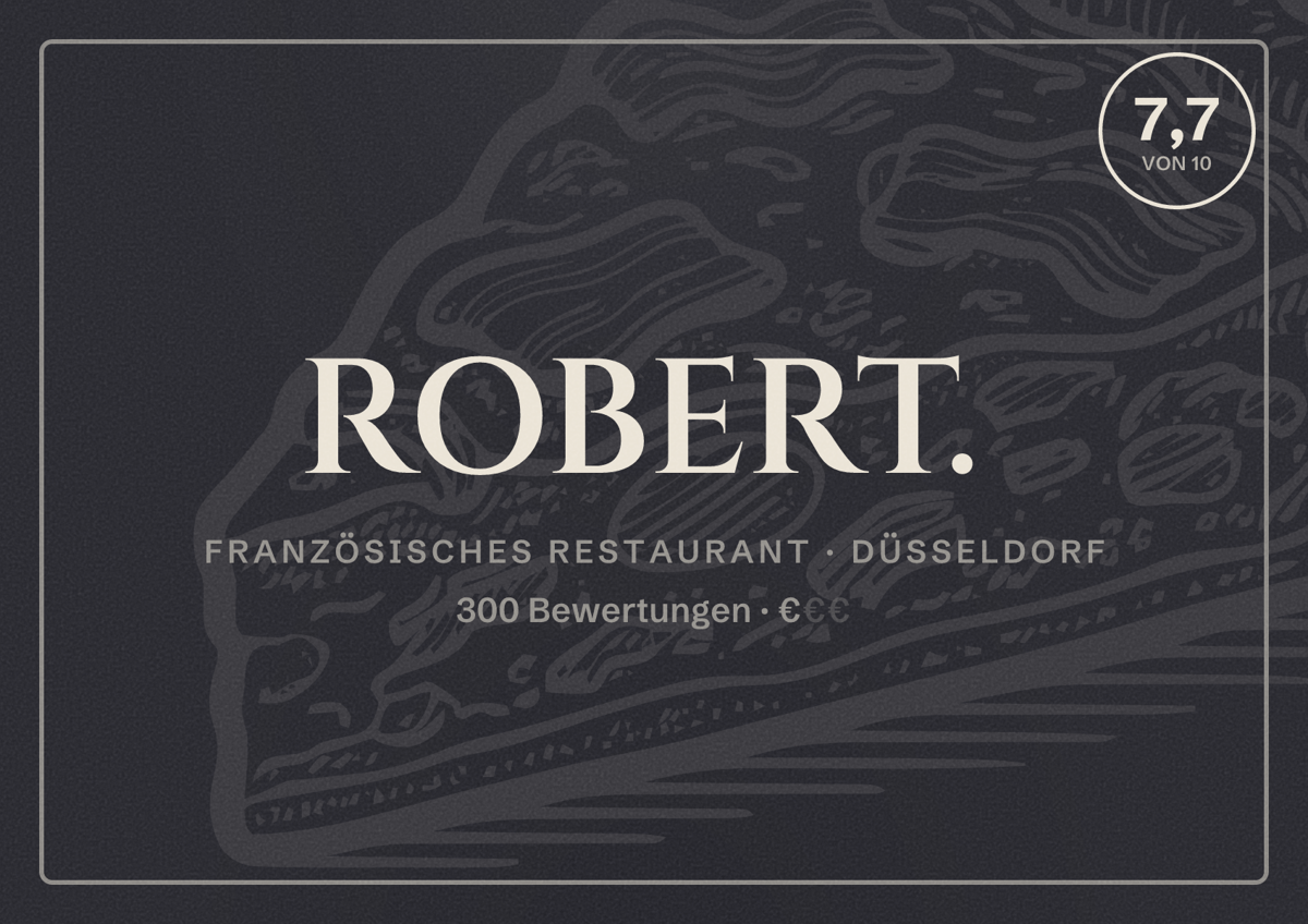 Illustriertes Poster von ROBERT., Französisches Restaurant in Düsseldorf: Bewertung 7,7 von 10 aus 300 Bewertungen, Preisniveau €