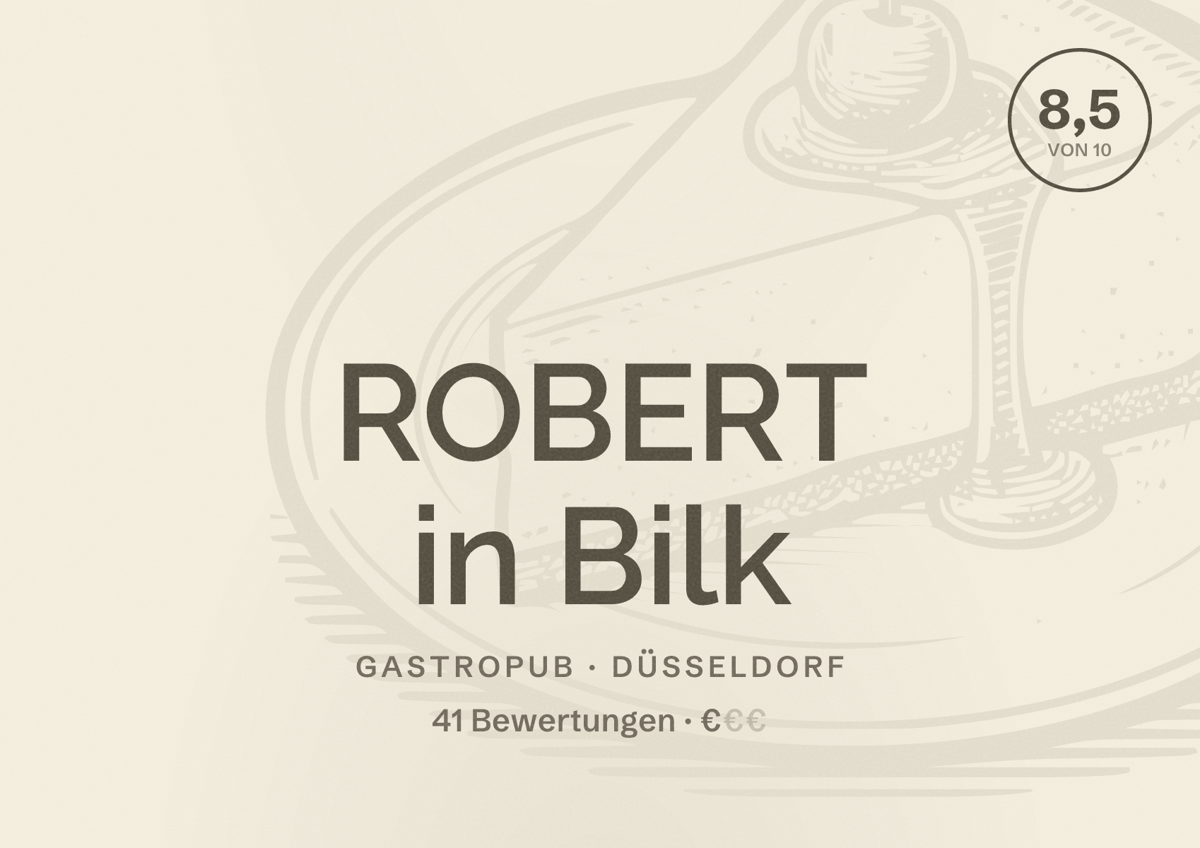 Illustriertes Poster von ROBERT in Bilk, Gastropub in Düsseldorf: Bewertung 8,5 von 10 aus 41 Bewertungen, Preisniveau €