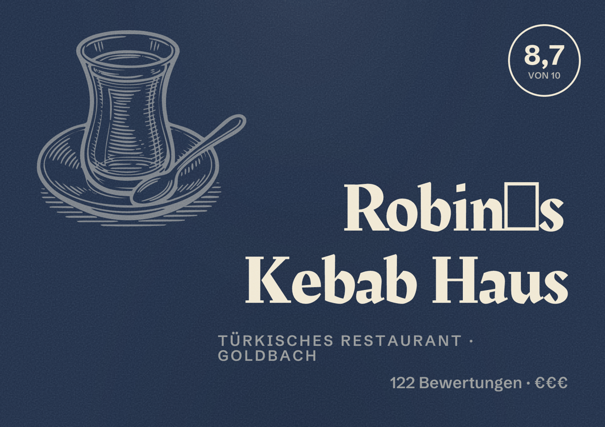 Illustriertes Poster von Robin☆s Kebab Haus, Türkisches Restaurant in Goldbach: Bewertung 8,7 von 10 aus 122 Bewertungen, Preisniveau €€€