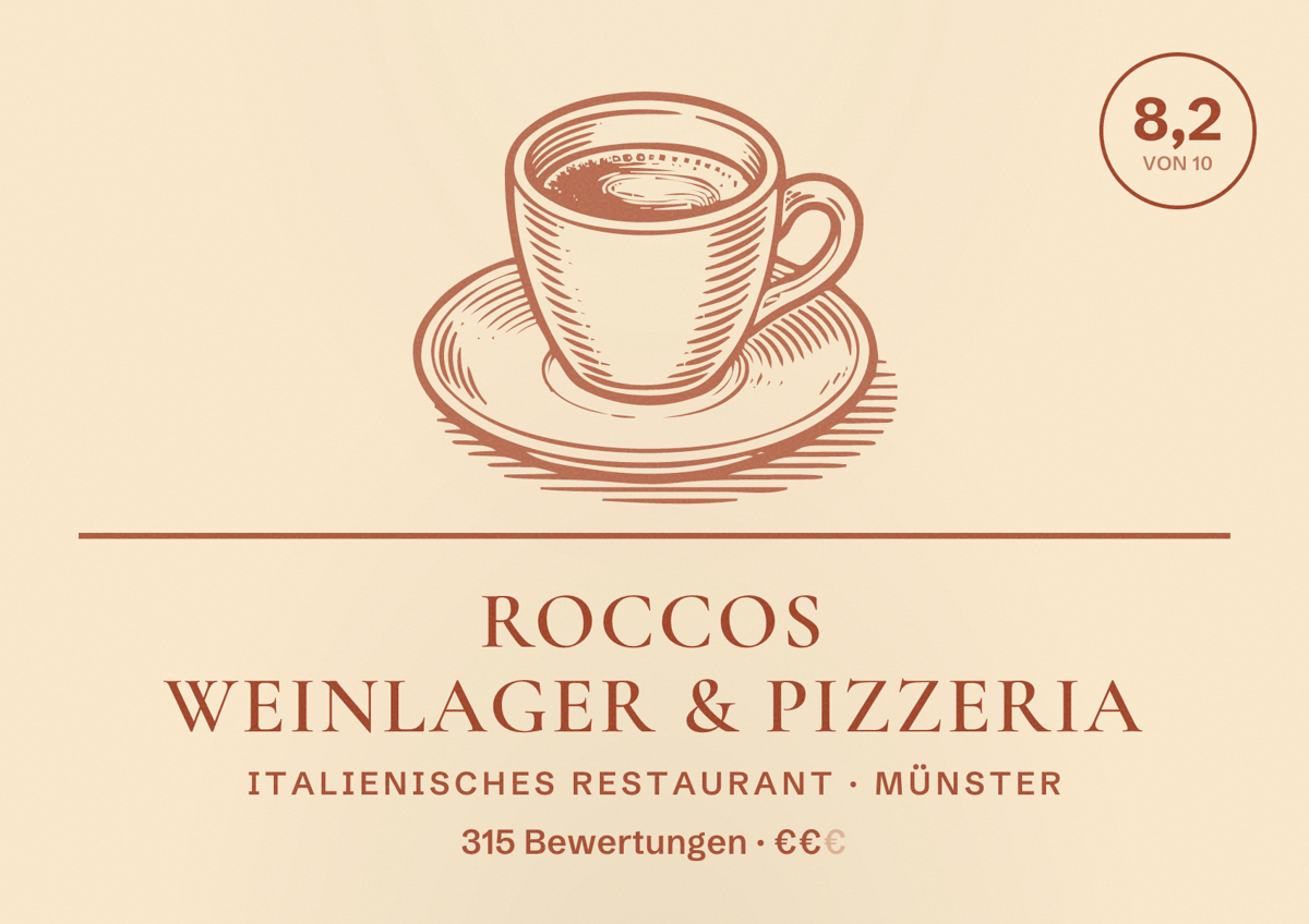 Illustriertes Poster von Roccos Weinlager & Pizzeria, Italienisches Restaurant in Münster: Bewertung 8,2 von 10 aus 315 Bewertungen, Preisniveau €€