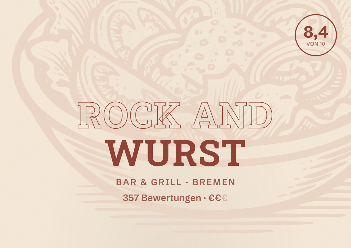 Illustriertes Poster von Rock and Wurst, Bar & Grill in Bremen: Bewertung 8,4 von 10 aus 357 Bewertungen, Preisniveau €€