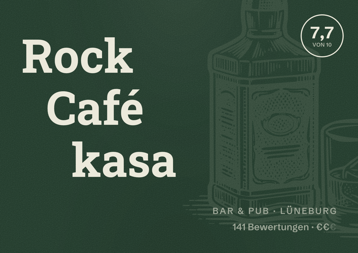 Illustriertes Poster von Rock Café kasa, Bar & Pub in Lüneburg: Bewertung 7,7 von 10 aus 141 Bewertungen, Preisniveau €€