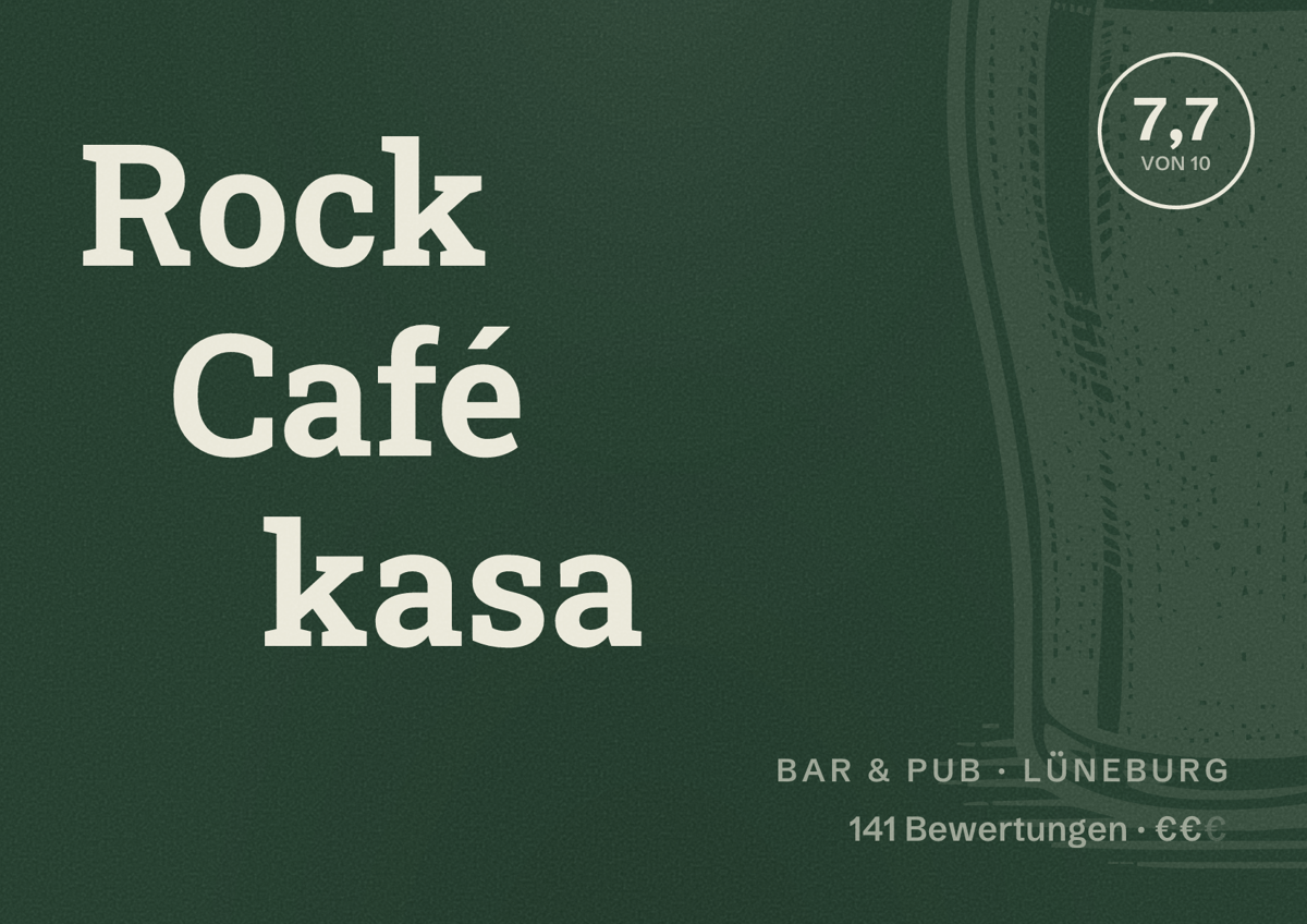 Illustriertes Poster von Rock Café kasa, Bar & Pub in Lüneburg: Bewertung 7,7 von 10 aus 141 Bewertungen, Preisniveau €€