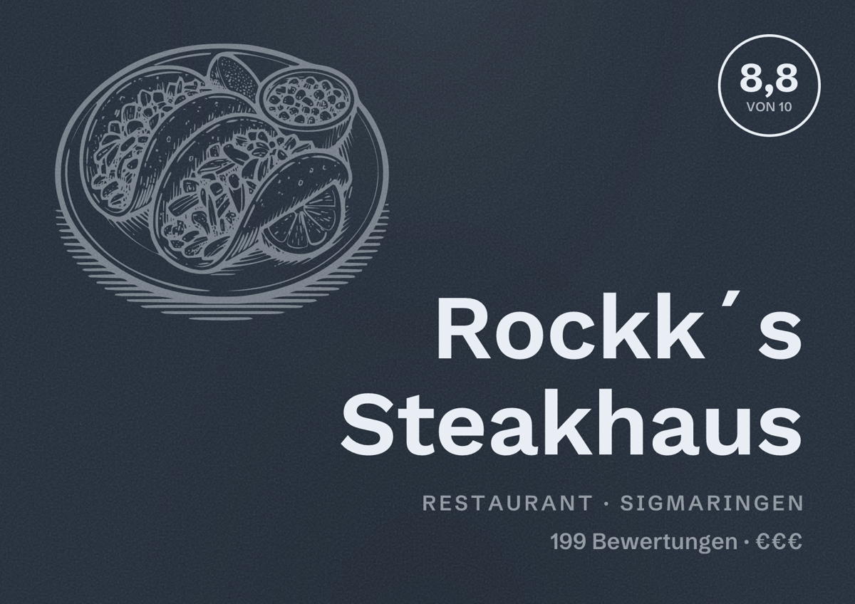 Illustriertes Poster von Rockk´s Steakhaus, Restaurant in Sigmaringen: Bewertung 8,8 von 10 aus 199 Bewertungen, Preisniveau €€€