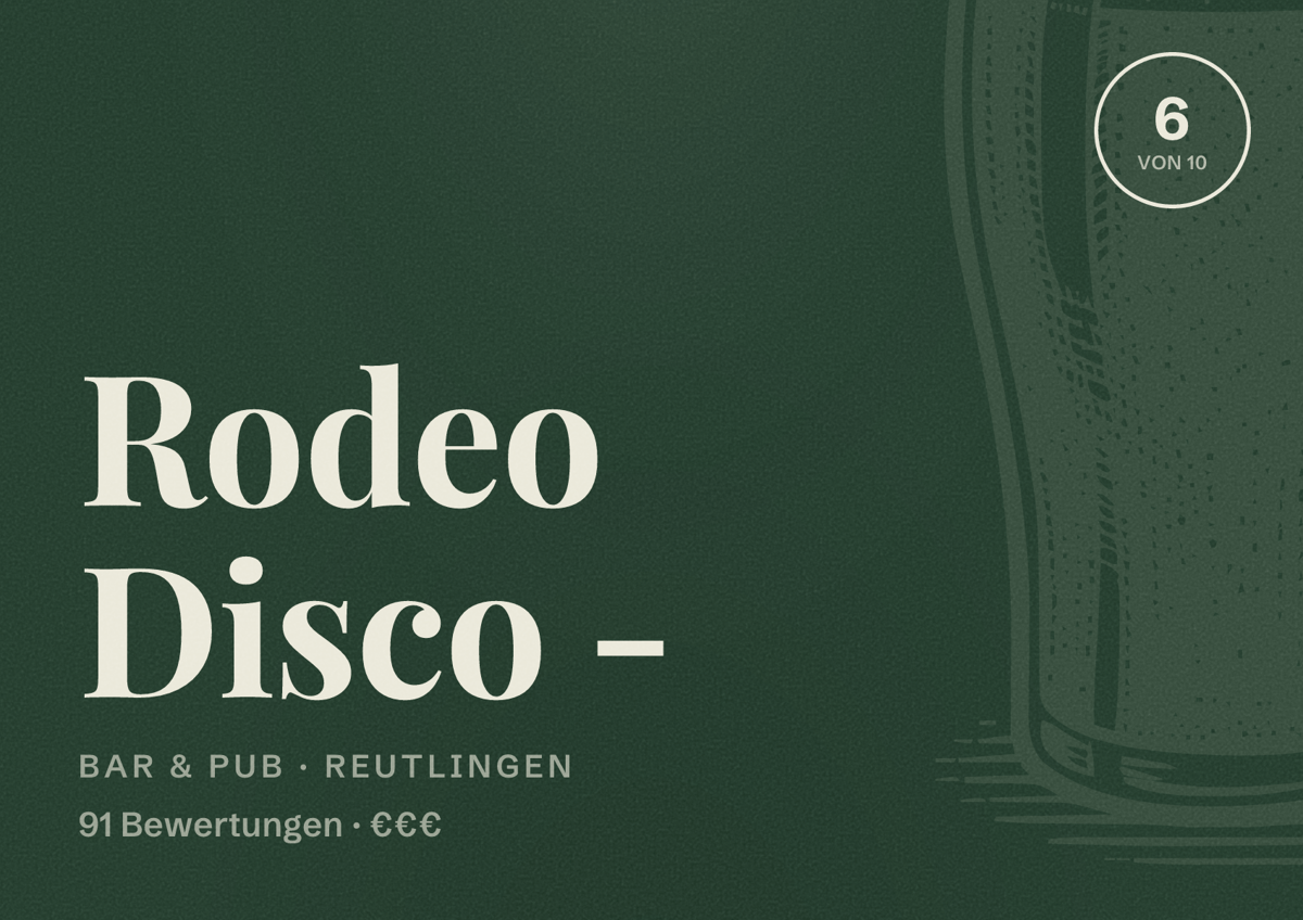 Illustriertes Poster von Rodeo Disco -, Bar & Pub in Reutlingen: Bewertung 6 von 10 aus 91 Bewertungen, Preisniveau €€€