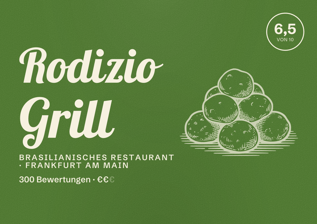 Illustriertes Poster von Rodizio Grill, Brasilianisches Restaurant in Frankfurt am Main: Bewertung 6,5 von 10 aus 300 Bewertungen, Preisniveau €€