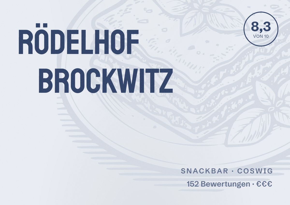 Illustriertes Poster von Rödelhof Brockwitz, Snackbar in Coswig: Bewertung 8,3 von 10 aus 152 Bewertungen, Preisniveau €€€
