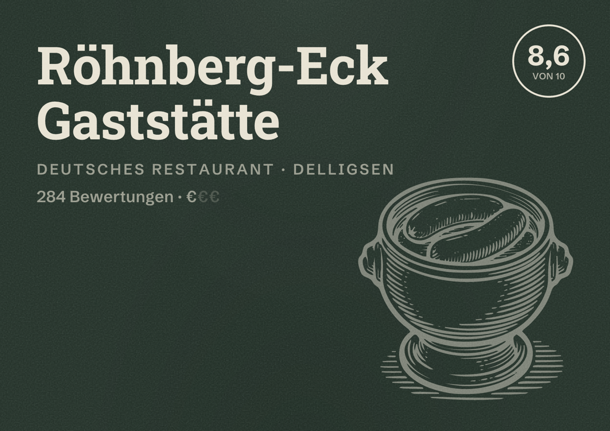 Illustriertes Poster von Röhnberg-Eck Gaststätte, Deutsches Restaurant in Delligsen: Bewertung 8,6 von 10 aus 284 Bewertungen, Preisniveau €