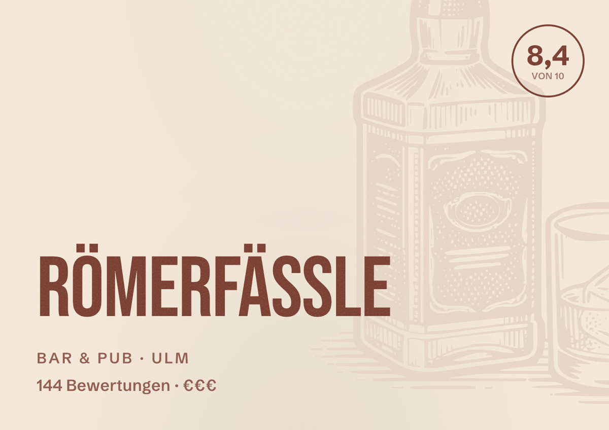 Illustriertes Poster von Römerfässle, Bar & Pub in Ulm: Bewertung 8,4 von 10 aus 144 Bewertungen, Preisniveau €€€