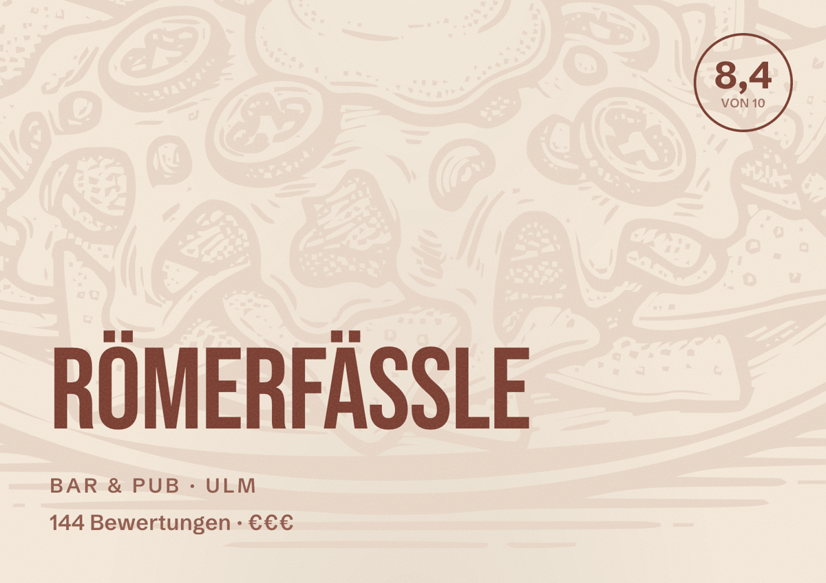 Illustriertes Poster von Römerfässle, Bar & Pub in Ulm: Bewertung 8,4 von 10 aus 144 Bewertungen, Preisniveau €€€