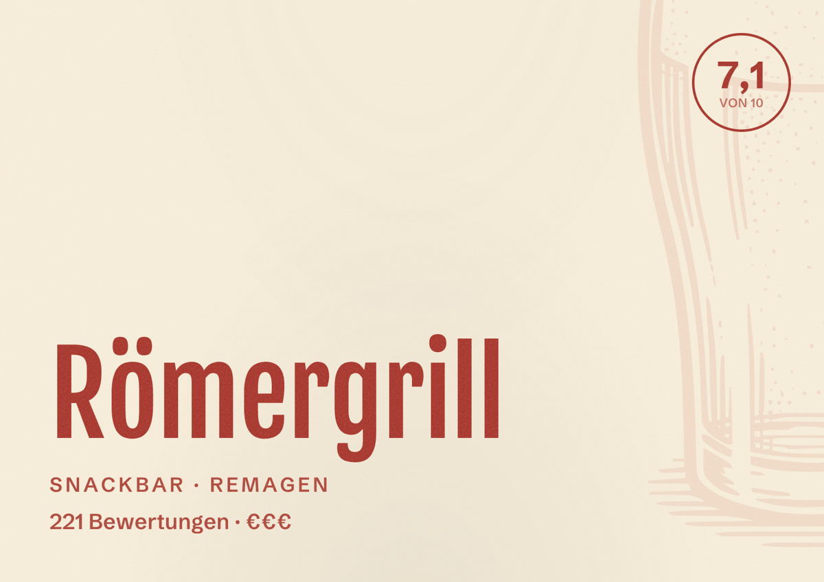 Illustriertes Poster von Römergrill, Snackbar in Remagen: Bewertung 7,1 von 10 aus 221 Bewertungen, Preisniveau €€€
