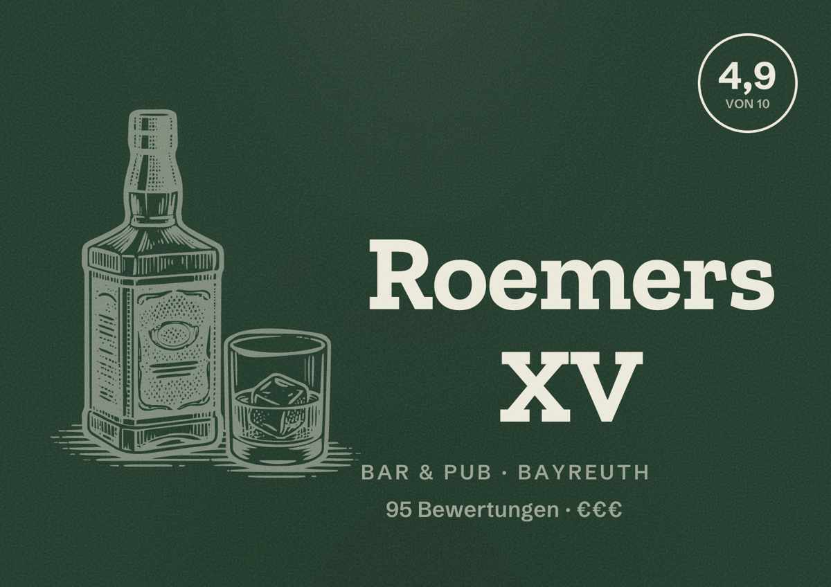 Illustriertes Poster von Roemers XV, Bar & Pub in Bayreuth: Bewertung 4,9 von 10 aus 95 Bewertungen, Preisniveau €€€
