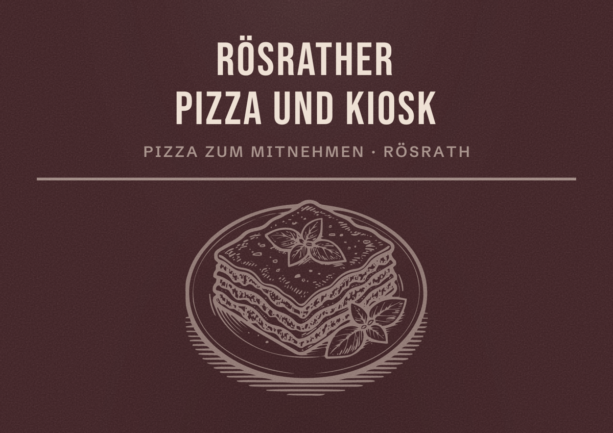 Illustriertes Poster von Rösrather Pizza und Kiosk, Pizza zum Mitnehmen in Rösrath